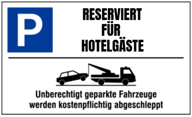 Parkplatzschild Abschlepphinweis
